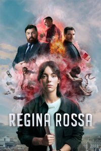 Regina Rossa - Stagione 1 - COMPLETA