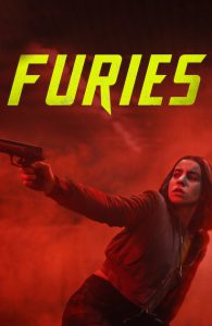 Furies - Stagione 1 - COMPLETA