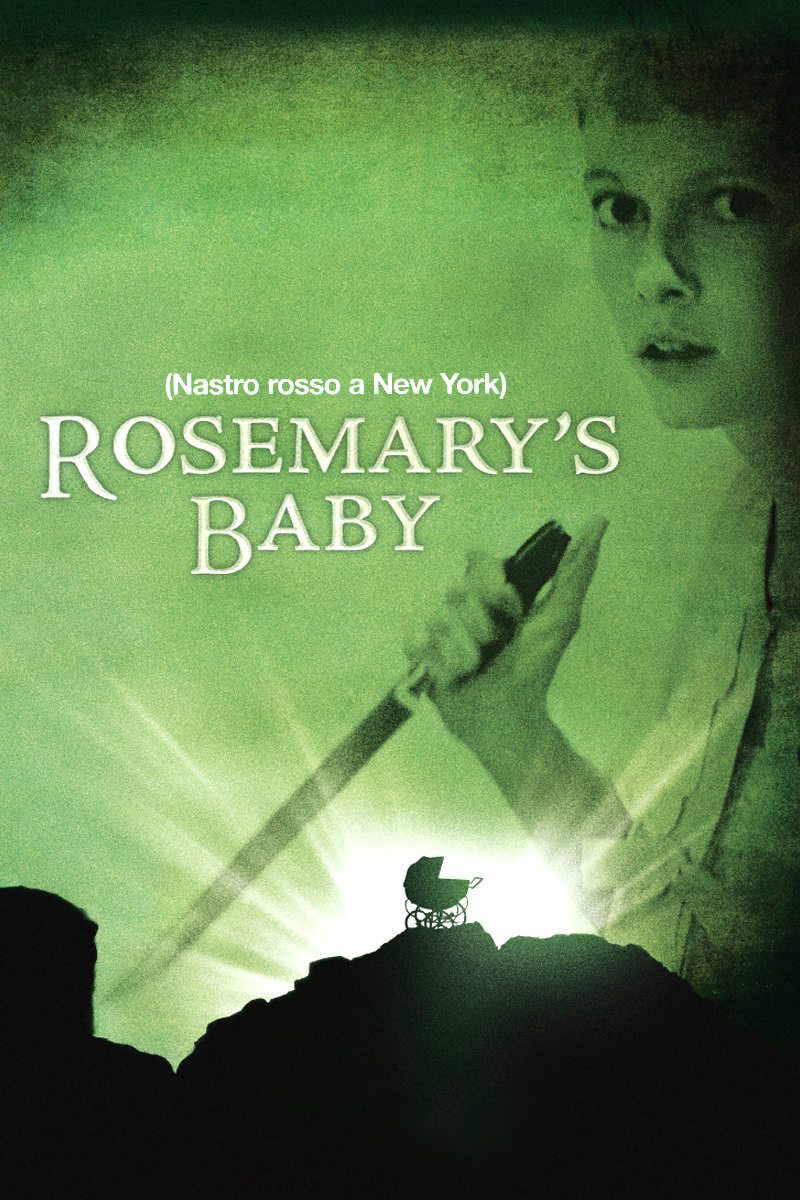 Rosemary’s baby – Nastro rosso a New York [HD] (1968)