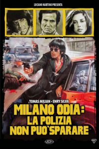 Milano odia: la polizia non può sparare [HD] (1974)