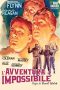 L’avventura impossibile [B/N] (1942)