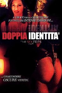 The Sex Files – File 4: doppia identità (1998)