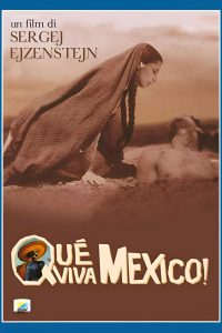 Que viva Mexico! [B/N] (1932)