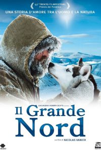 Il grande Nord [HD] (2004)