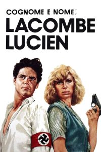 Cognome e nome: Lacombe Lucien [HD] (1973)