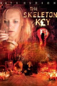 The Skeleton Key [HD] (2005)