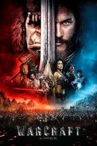 Warcraft – L’Inizio [HD/3D] (2016)