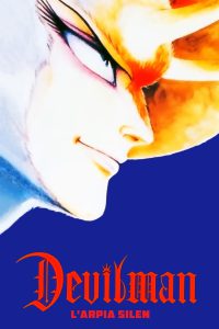 Devilman: L’Arpia Silen [HD] (1990)