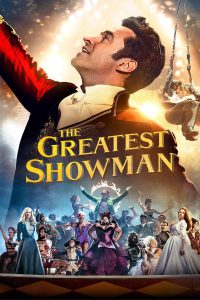 The Greatest Showman [HD] (2017)
