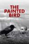 The Painted Bird [B/N] [Sub-ITA] [HD] (2019)