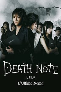 Death Note – Il Film: L’ultimo nome [HD] (2006)