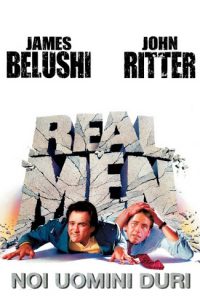 Real Men – Noi uomini duri [HD] (1987)