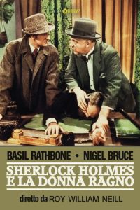 Sherlock Holmes e la donna ragno [B/N] [HD] (1944)