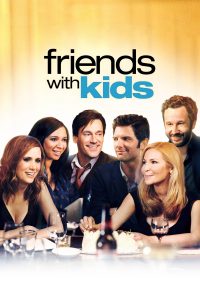 Friends with Kids [HD] (2011)