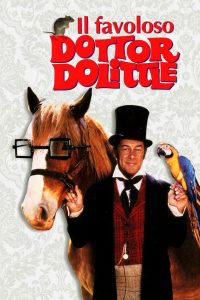 Il favoloso dottor Dolittle [HD] (1967)