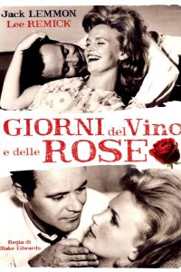 I giorni del vino e delle rose [B/N] [HD] (1962)