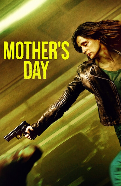 Mother’s Day [HD] (2023)
