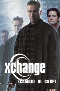 X Change – Scambio di corpi (2000)