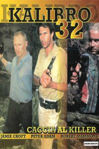 Kalibro 32 – Caccia al killer (1996)