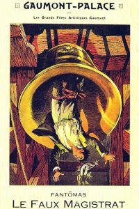Fantomas 5 – Il falso magistrato [B/N] [Sub-ITA] (1914)