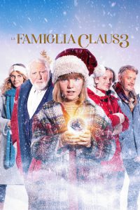 La famiglia Claus 3 [HD] (2023)