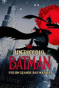Un piccolo Batman per un grande Bat-Natale [HD] (2023)