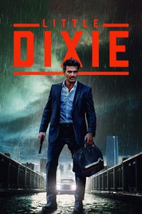 Little Dixie [HD] (2023)