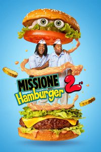Missione Hamburger 2 [HD] (2023)